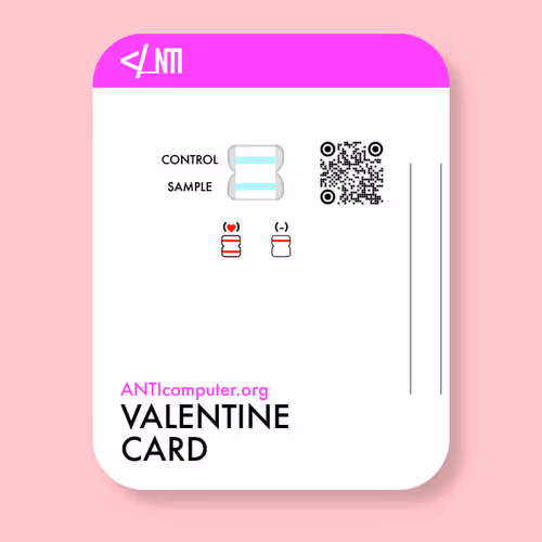 The Official ANTIcomputer.org Valentine Card