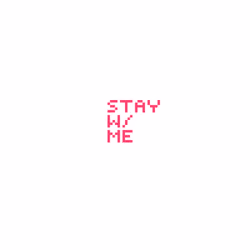 Stay With Me