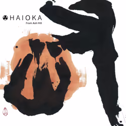 HAIOKA - From Ash Hill LP cover