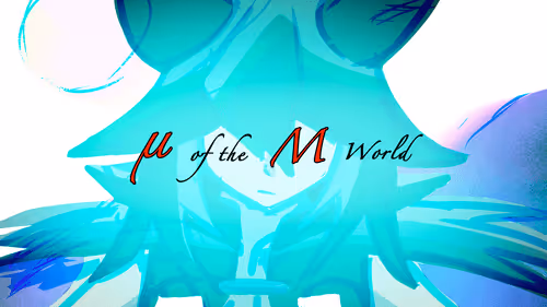Other - Myu of the Myu World