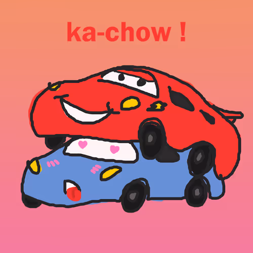 "ka-chow !"