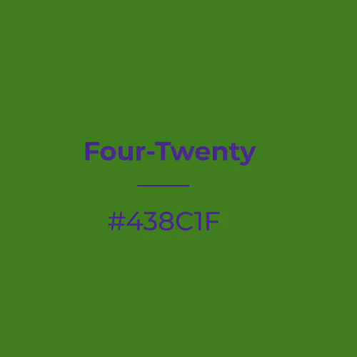 Four-Twenty #438c1f