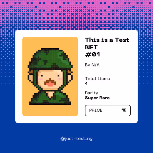 MY VERY FIRST TEST NFT COLLECTION