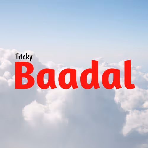 Trickybaadal
