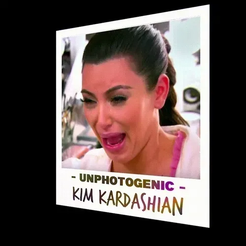 UNPHOTOGENIC - Kim Kardashian Edition