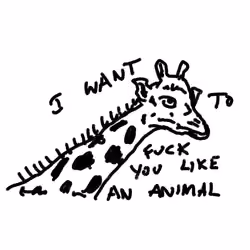 #4 - i want to fuck you like an animal