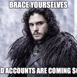 Jon Snow Meme - Yield accounts covesting