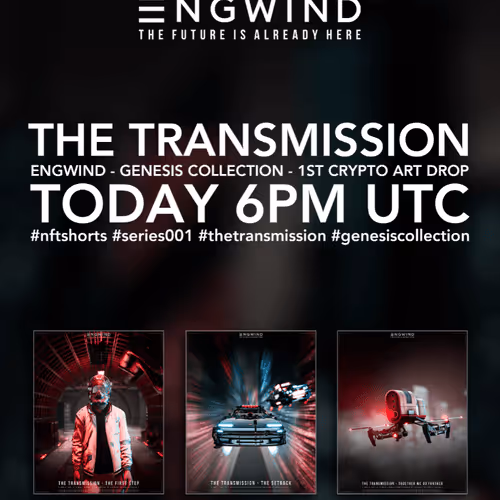 ENGWIND - THE TRANSMISSION - NFT COLLECTIBLES
