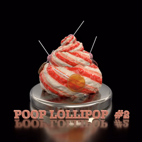 Poop Lollipop #2
