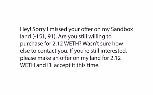 Following up on your land offer for 2.12 WETH