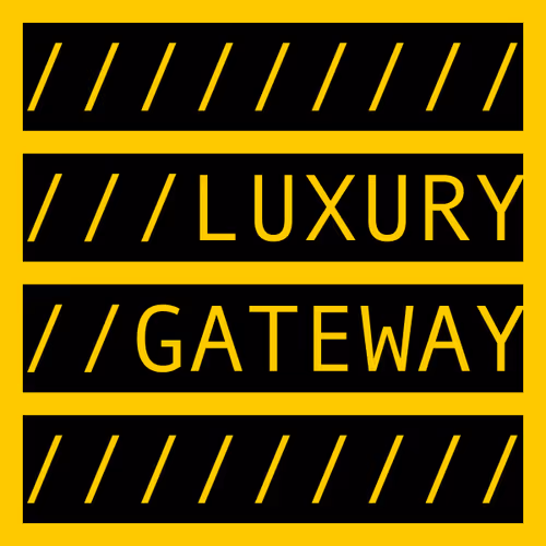 LUXURY GATEWAY