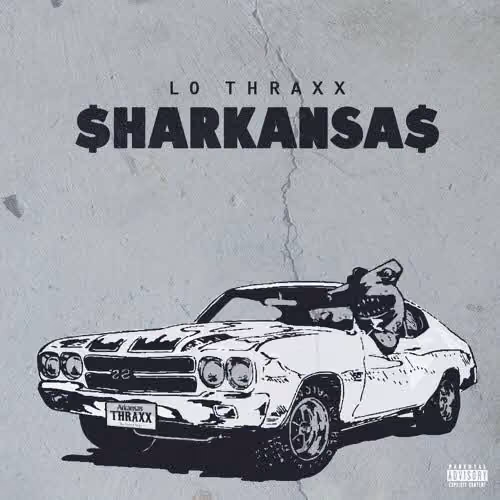 LoThraxxSharkansas