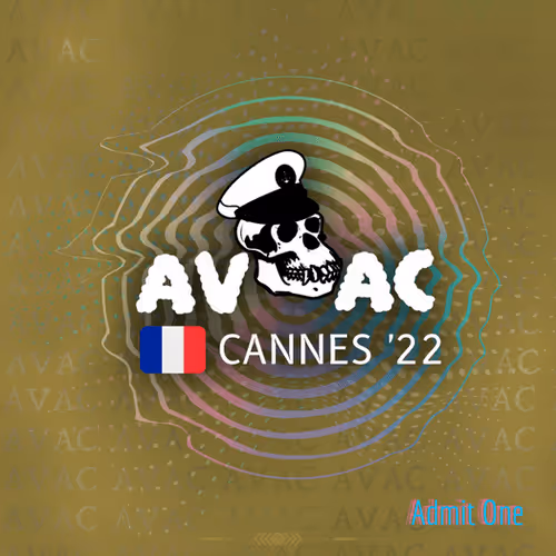 AVAC X Cannes '22