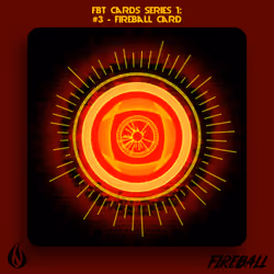 FBT Cards Series 1: #3 - Fireball Card