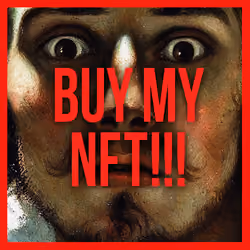 Self-worth #1: Buy my NFT!!!