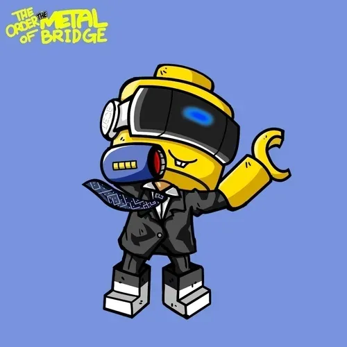 The Order of The Metal Bridge