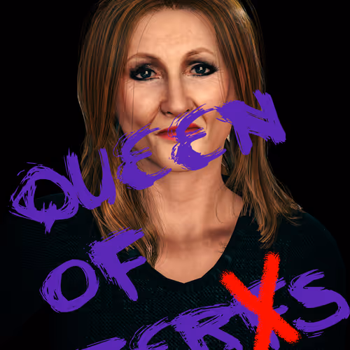 Queen of TERFs