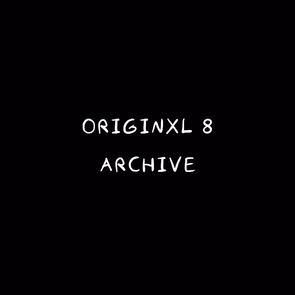 Originxl 8 — Archive