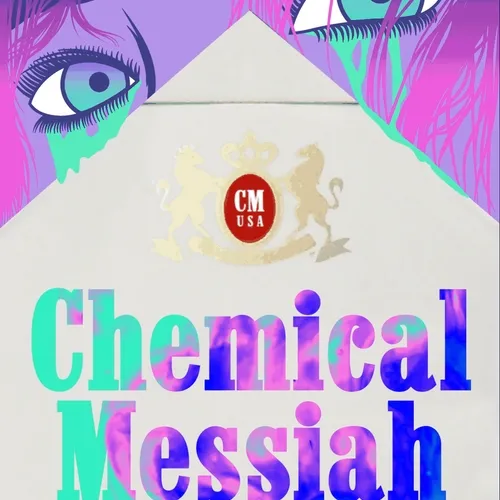 Chemical Messiah