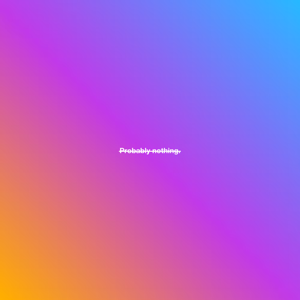 Probably nothing #78