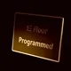 1E Floor  Programmed