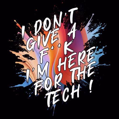 Imhereforthetech