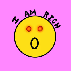 I AM RICH Smiley #15