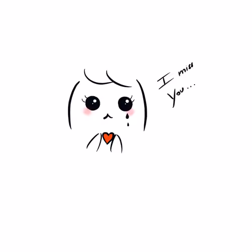 i miss you