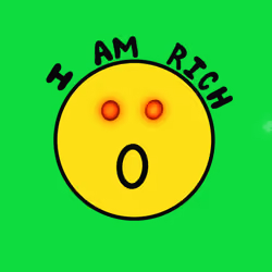I AM RICH Smiley #14