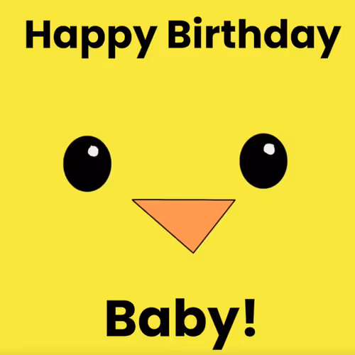 Happy Birthday Baby! (First Edition)