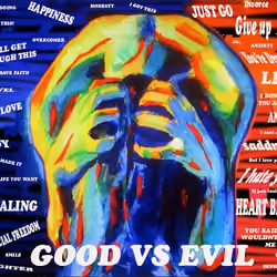 GOOD VS EVIL