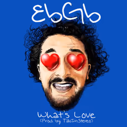What's Love - EbGb Album Artwork 16/19