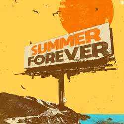 SUMMER FOREVER