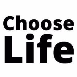 Choose Life