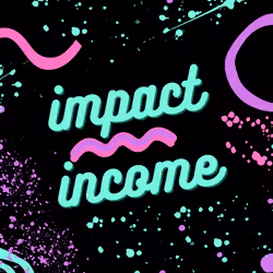 Impact over income