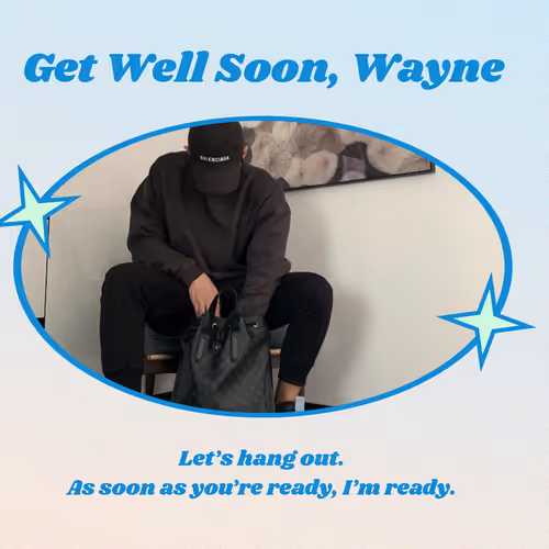 Get well soon!