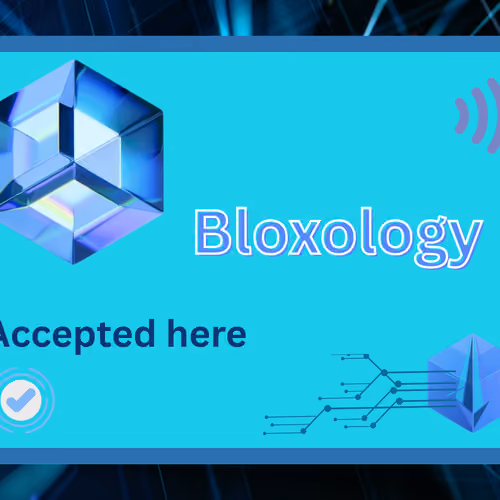 Bloxology Payments Accepted Here Official