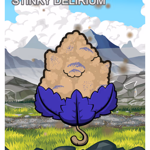 Stinky Delirium
