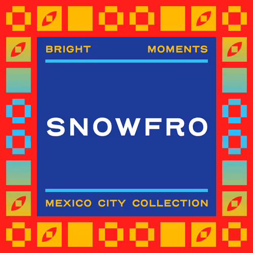 MPMX | SNOWFRO | Mint Pass Mexico City