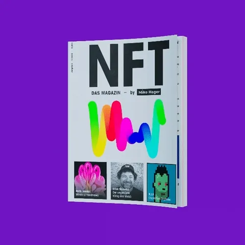 Nft Das Magazin By Mike Hager Ausgabe 4 2024