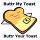 Buttr My Toast Club