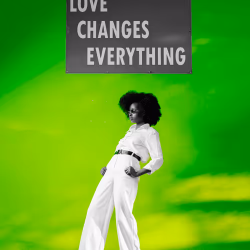 LOVE CHANGES EVERTHING