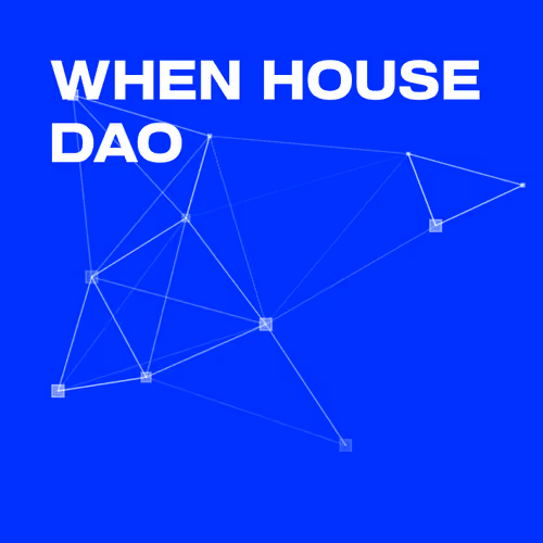 When House DAO