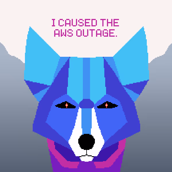 I caused the AWS outage.