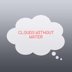 Clouds without water.