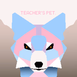 Teacher's pet.
