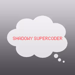Shadowy supercoder.