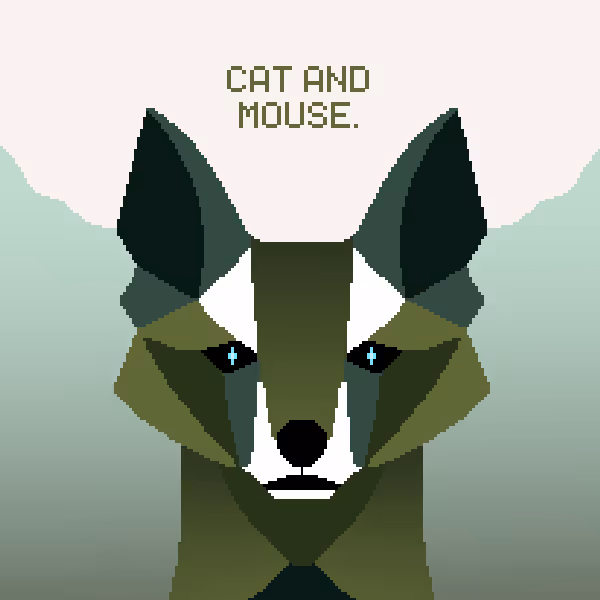 Cat and mouse.