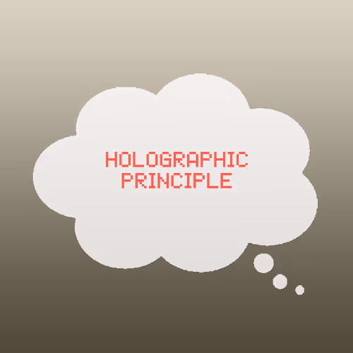 Holographic principle.