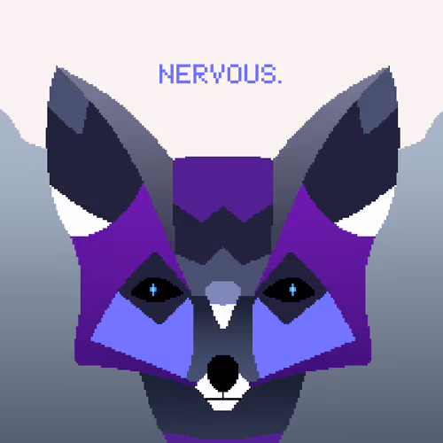 Nervous.